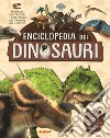 Enciclopedia dei dinosauri libro