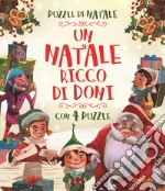 Un Natale ricco di doni. Ediz. a colori libro