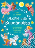 Storie della buonanotte. Ediz. a colori libro