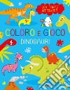 Dinosauri. Coloro e gioco. Ediz. a colori libro