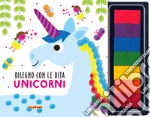 Unicorno. Disegno con le dita. Ediz. illustrata libro