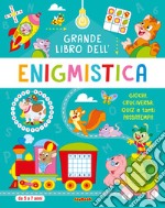 Grande libro dell'enigmistica 5-7 anni libro