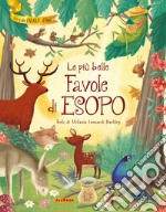 Le più belle favole di Esopo. Ediz. a colori libro