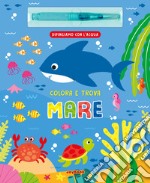 Mare. Ediz. a colori libro