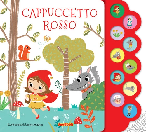Cappuccetto Rosso. Ediz. a colori