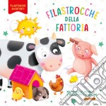 Filastrocche della fattoria. Ediz. a colori libro