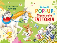 Storie della fattoria. Ediz. a colori libro