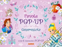Cenerentola e.... Ediz. a colori libro