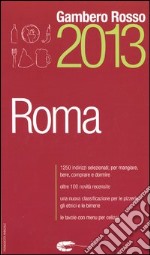 Roma del Gambero Rosso 2013 libro