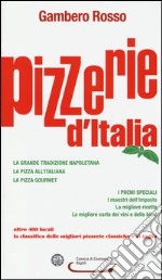 Pizzerie d'Italia del Gambero Rosso libro