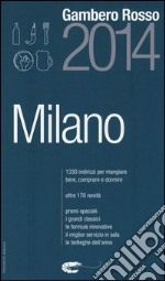 Milano del Gambero Rosso 2014 libro