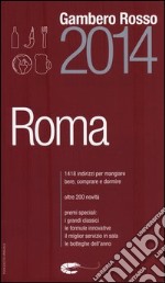 Roma del Gambero Rosso 2014 libro