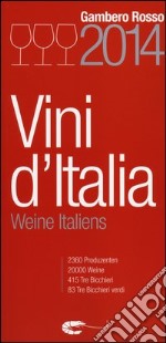 Vini d'Italia 2014. Ediz. tedesca libro