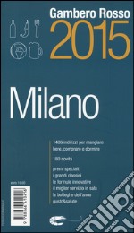 Milano del Gambero Rosso 2015 libro