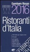 Ristoranti d'Italia del Gambero Rosso 2016 libro