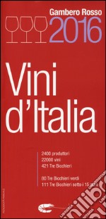 Vini d'Italia del Gambero Rosso 2016 libro