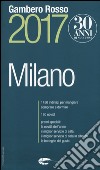 Milano del Gambero Rosso 2017 libro