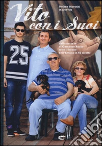 Vito con i suoi