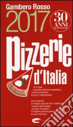 Pizzerie d'Italia del Gambero Rosso 2017 libro