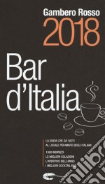 Bar d'Italia del Gambero Rosso 2018 libro