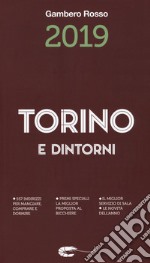 Torino e dintorni 2019 libro