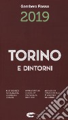 Torino e dintorni 2019 libro