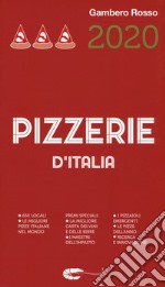 Pizzerie d'Italia del Gambero Rosso 2020 libro