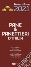 Pane & panettieri d'Italia 2021 libro