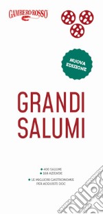 Grandi salumi d'Italia libro