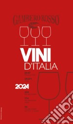 Vini d'Italia del Gambero Rosso 2024 libro