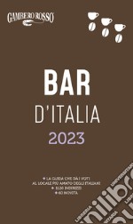 Bar d'Italia del Gambero Rosso 2023 libro