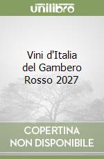 Vini d'Italia del Gambero Rosso 2027 libro