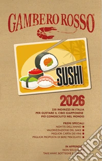 Sushi 2026. 230 indirizzi in Italia libro