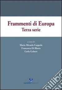 Frammenti di Europa. Terza serie libro