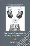 New research perspectives in the monetary theory of production libro