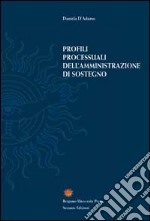 Profili processuali dell'amministrazione di sostegno