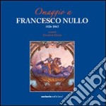 Omaggio a Francesco Nullo libro