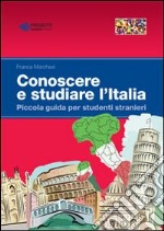 Conoscere e studiare l'Italia libro