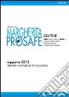 Progetto Margherita prosafe report 2012 libro