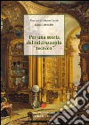 Per una storia del microscopio «tecnico» libro