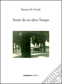 Storie da un altro tempo