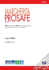 Margherita prosafe project. Report 2016. General ICUs
