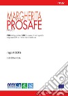Margherita prosafe project. Report 2016. General ICUs libro