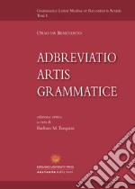 Adbrevatio artis grammatice libro