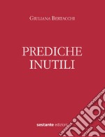 Prediche inutili libro