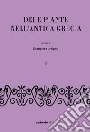 Dei e piante nell'antica Grecia libro