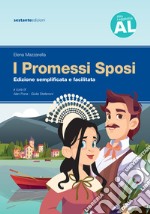 I promessi sposi. Edizione semplificata e facilitata