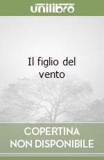 Il figlio del vento