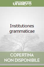 Institutiones grammaticae