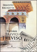 Tarvisium, Trevigi, Treviso libro